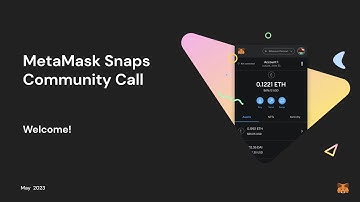 MetaMask Snaps Community Call: ETHDenver and ETHSamba Showcase