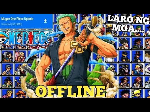 Download ONE PIECE MUGEN APK ANDROID ALL CHARACTERS UNLOCKED