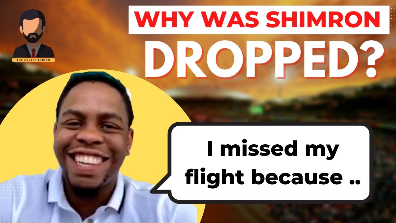 Shimron Hetmyer explains why he missed his flight | Rishabh Pant ...