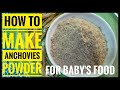 How to make anchovies powder for baby's food | DIY