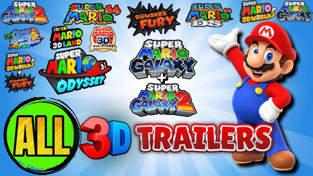 All 3D Super Mario Game Trailers (1996-2025)