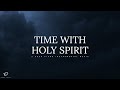 3 Hour Prayer Time Music: Alone With God | Time With Holy Spirit | Meditation & Prayer Music