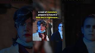 a cast of MONSTERS prepare for a childs NIGHTMARE...