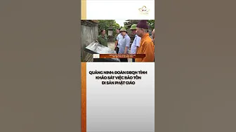 Quảng Ninh: Đoàn Đại biểu Quốc hội tỉnh khảo sát việc bảo tồn di sản Phật giáo #bchannel thumbnail