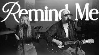 Remind Me Feat. Nick Bays & Deborah Hong | North Palm Worship