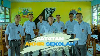 Catatan Akhir Sekolah | Bagian #1 (SMAN 8 PINRANG)