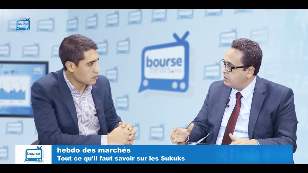 Hebdo des marchés : Tout ce qu'il faut savoir sur les Sukuks