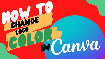 How to change logo color in Canva - Personalize your branding!