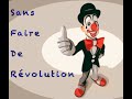 Sans faire de rvolution