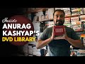 A Tour Inside Anurag Kashyap's DVD Library | Film Companion