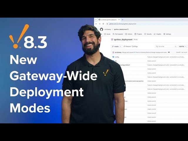Ignition 8.3 New Gateway Wide Deployment Modes Ignition 8.3 New Gateway Wide Deployment Modes
