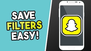 How To Save Filters On Snapchat (2021)