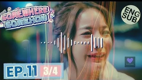 Somewhere Somehow EP 11 (3/4 - 4/4 Episode IDOLFACTORY Thai GL2025 Eng Sub #FayMay#SWSHGL#รักปากแข็ง