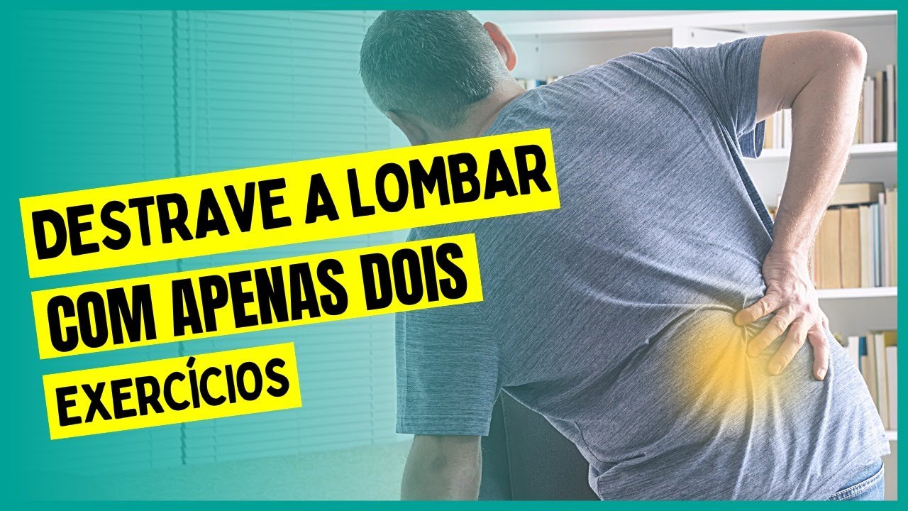 DOR NA COLUNA LOMBAR? | SAIBA O QUE FAZER QUANDO A LOMBAR TRAVAR. - YouTube
