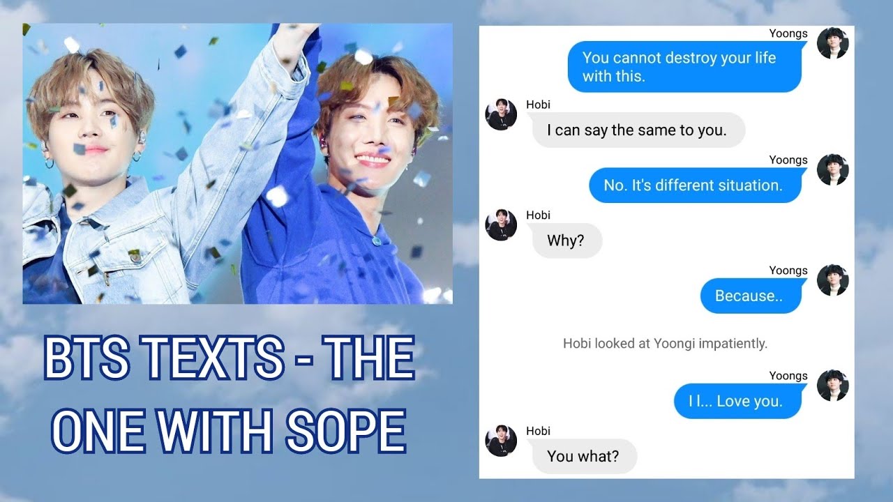 BTS TEXTS - the one with Sope