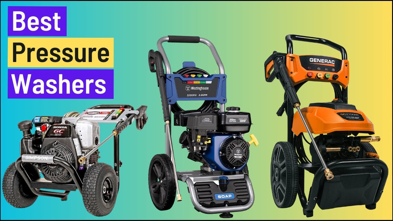 Best Pressure Washers 2023 Top 10 Best Pressure Washers for a Deep