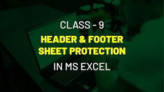 Header and Footer and Sheet Protection in MS Excel | How To Lock Individual Cells and Sheets
