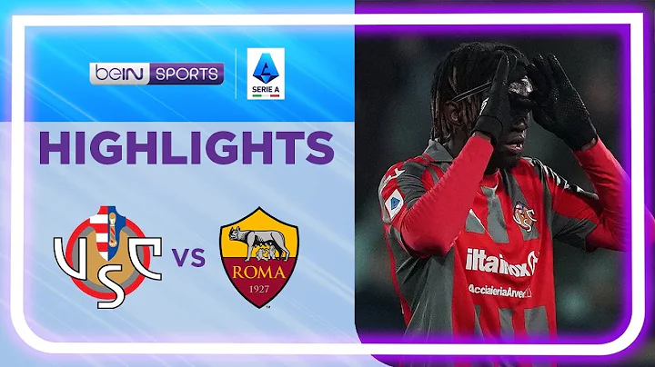 克雷莫納 2:1 羅馬 | Serie A 22/23 Match Highlights HK - 天天要聞