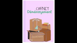 Carnet Déménagement  numérique by Lili B 17 views 5 months ago 2 minutes, 24 seconds