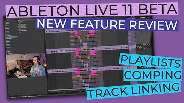 Pro Tools Killer? Exploring Ableton Live 11 Beta: Track Linking, Playlist, and Comping Deep Dive