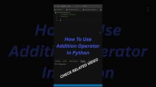 Addition Operator in Python