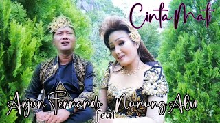 Nunung Alvi feat  Arjun Fernando - Cinta Mati - Official Music Video🔴Cipt. Arjun fernando/Imron🔴