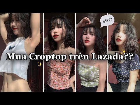 HAUL LAZADA| Mua Croptop Trên Lazada? Rẻ Có Đẹp Không?l Minh Ngọc