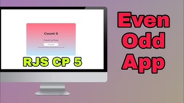 Even Odd App Mode Coding Pratice 5  || ReactJS  Frontend  || #nxtwave || #ccbp