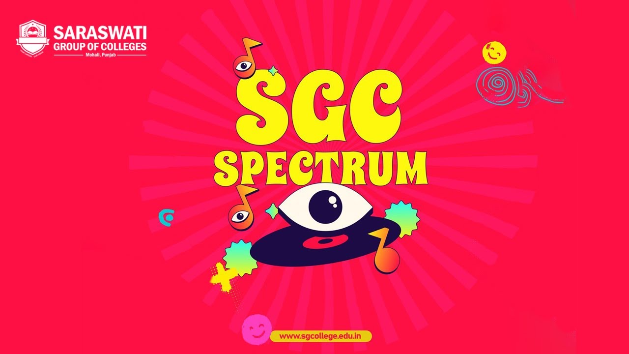 Vibrant Memories, Reliving the SGC Spectrum 2024 Newcomer's Celebration | SGC Mohali Fresher Party