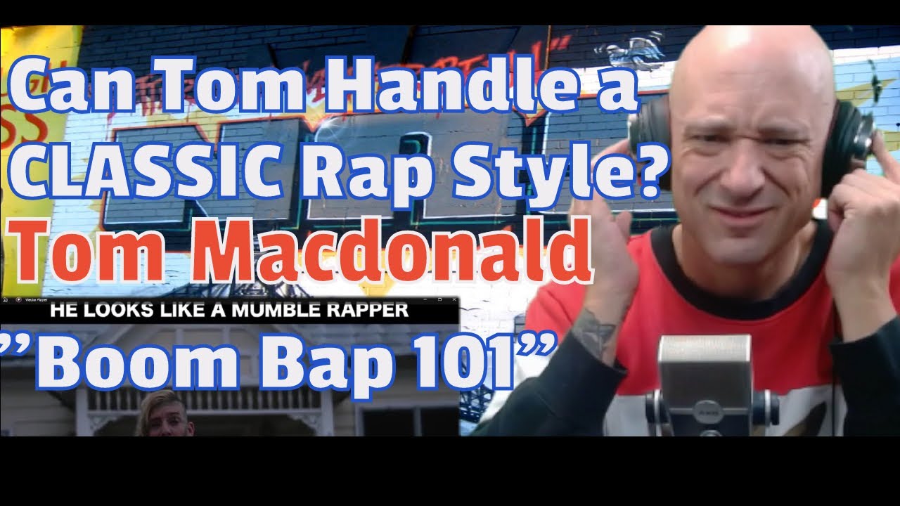 Том Макдональд - «Boom Bap 101» (РЕАКЦИЯ) МОЖЕТ ЛИ ОН СДЕЛАТЬ КЛАССИЧЕСКИЙ РЭП-СТИЛЬ JUSTICE или ...