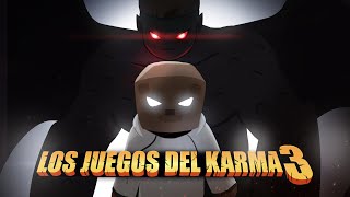 LOS JUEGOS DEL KARMA | Episodio 3