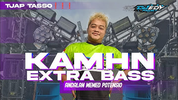 DJ TJAP TASSO EXTRA BASS KAMHN FEAT MEMED POTENSIO X BREWOG AUDIO ❗❗ EDY PROJECT STYLE ❗❗