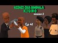 KIZAZI CHA HAMDALA KIUNO S2 EP41