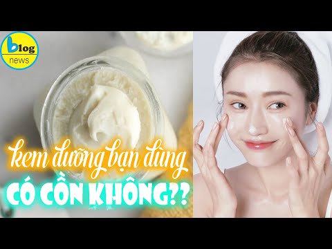 Cách phân biệt kem dưỡng da có tốt không, có cồn không?