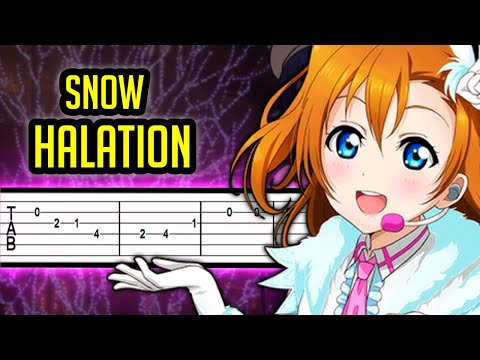 Love Live!! - Snow Halation【𝗧𝗔𝗕】|➤ GUITAR TUTORIAL