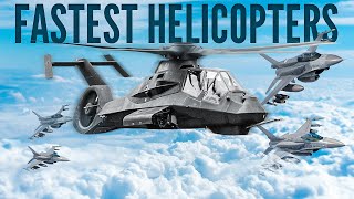 10 Fastest Helicopters In The World