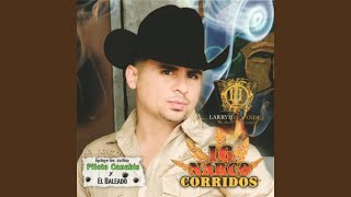 Watch Larry Hernandez Los Tres Gurrolas video