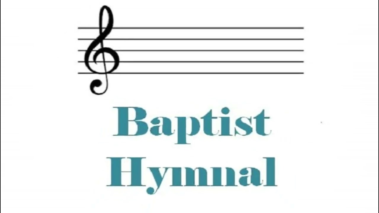 Baptist Hymnal on Google Play Store