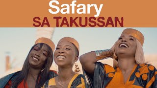 Safary - Sa Takussan Remix - Clip Officiel