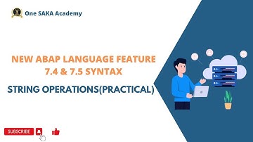 New ABAP Syntax - STRING Operations(Practical)