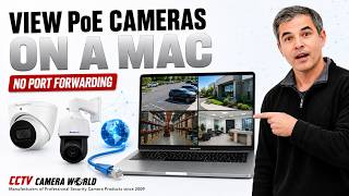 How to View PoE Security Cameras on a Mac