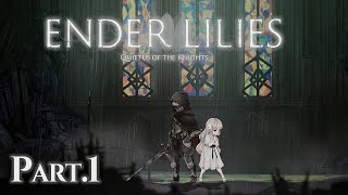 Ender Lilies: Quietus of the Knights #1サムネイル