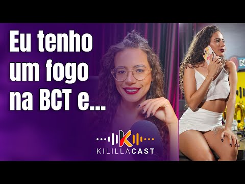 🍎 Eu não tenho fogo, eu tenho um incêndio! | Bruna Ferreira | Kililla Cast