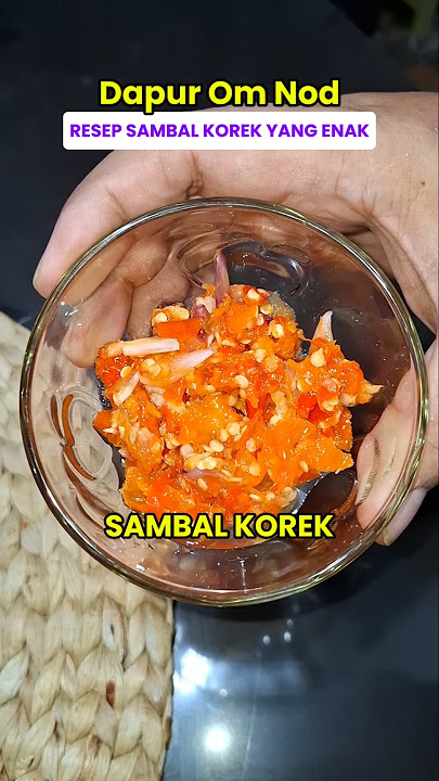 RESEP SAMBAL KOREK #cooking #sambalkorek #resepsambal
