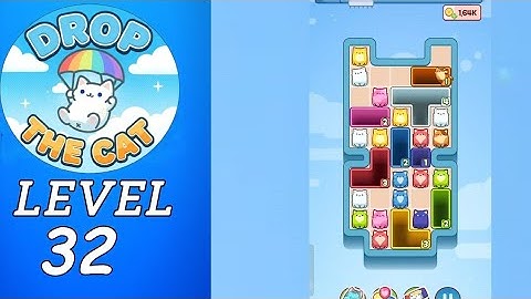 Drop The Cat Level 32 Walkthrough