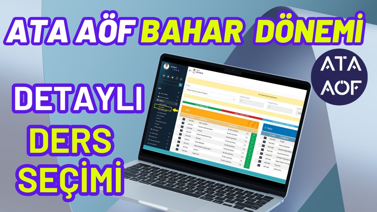 Ata Aöf 2024-2025 Bahar Dönemi Ders Seçme Nasıl Yapılır? Detaylı Anlatım Ders Seçimi