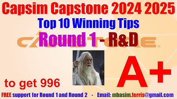 CapSim Guide Round 1 - Top results 997 - Capstone Simulation Walkthrough - Capsim Round 1 guide - RD