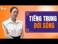 Mẫu câu tiếng Trung đời sống thông dụng
