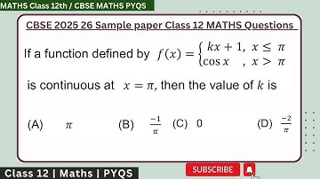 If a function defined by f(x)=kx+1  x ≤ π and cos x ,  x g t  π is continuous at x=π  then the value