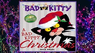 🐈‍⬛🎄 A Bad Kitty Christmas - Read Aloud Kid's Book - Read Along Bedtime Story